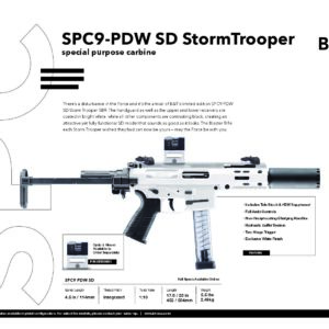 B&T SPC9 PDW SD StormTrooper Edition PISTOL Version (*stock sold separately)