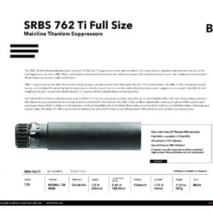 B&T SRBS 7.62 Full Size TITANIUM Suppressor with Surefire (SF) Mounting Hub